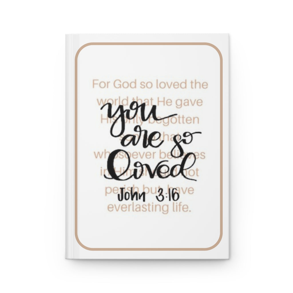 You Are Loved — John 3:16 Christian Hardcover Journal